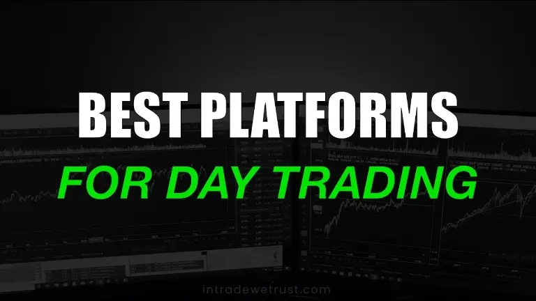 best-day-trading-platforms